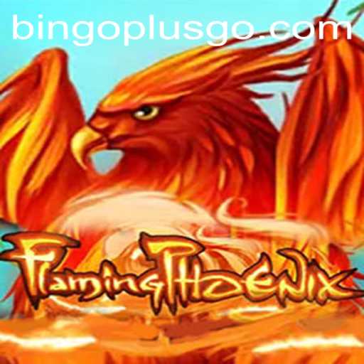 FlamingPhoenix: A New Gaming Sensation with BingoPlus Thrills